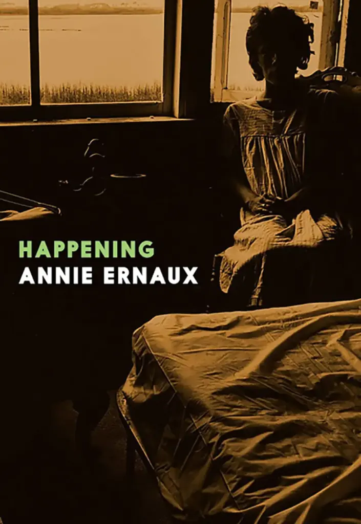 Annie Ernaux Abortion: A Life-Changing Experience image b23f566b 9053 4a84 892b 55c7a045ef9d.webp