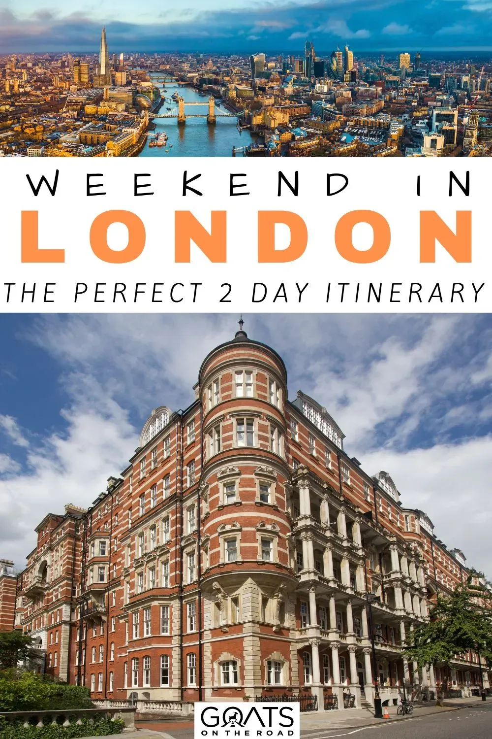 A Weekend in London: Itinerary Ideas for an Unforgettable Trip