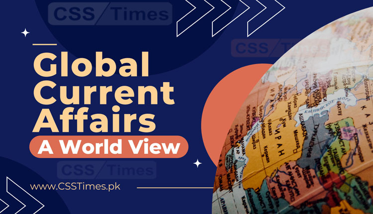 global current affairs a world view.jpg